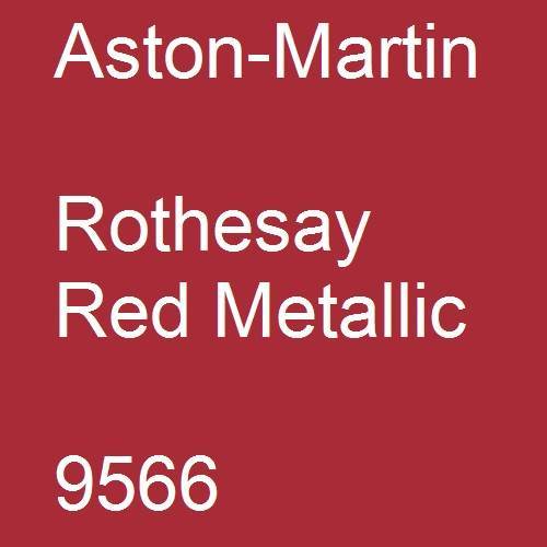 Aston-Martin, Rothesay Red Metallic, 9566.